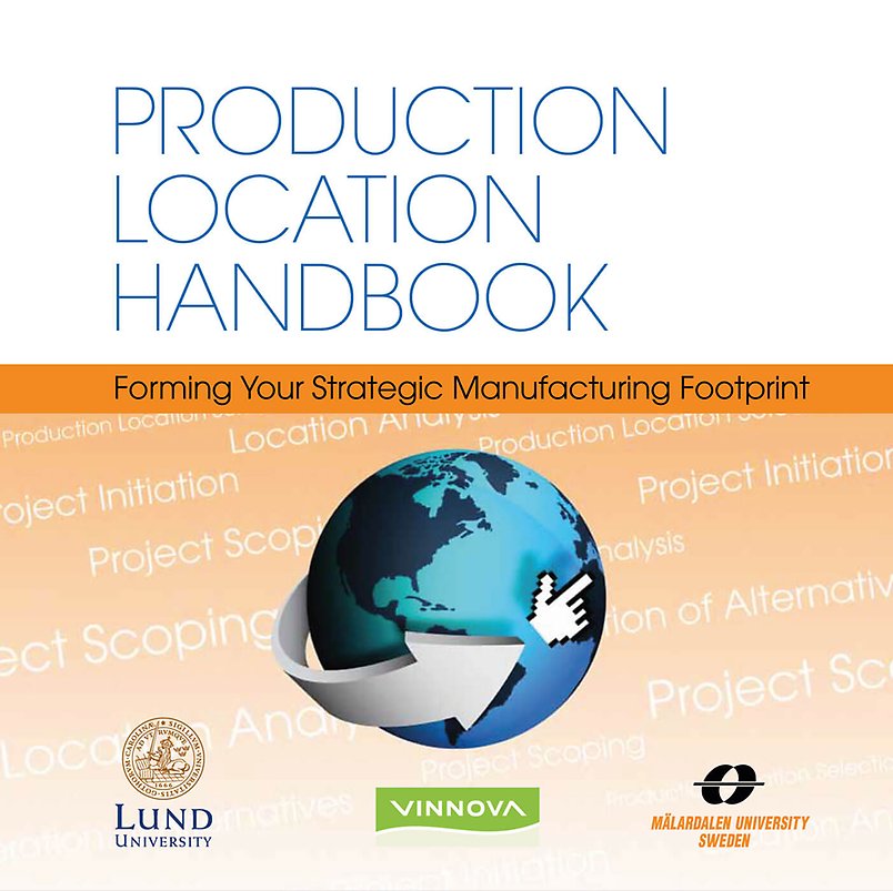 Cover for the handbook Production Location Handbook Forming Your Strategic Manufacturing Footprint
